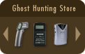 Ghost Hunting Store